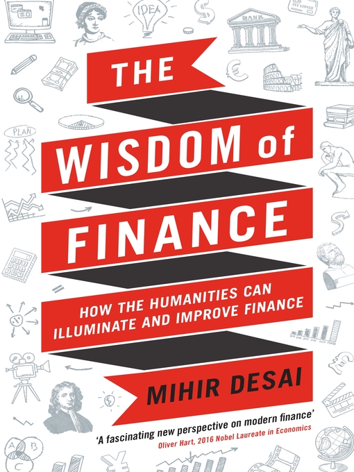Title details for The Wisdom of Finance by Mihir Desai - Available